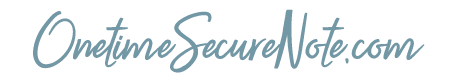 One Time Secure Note